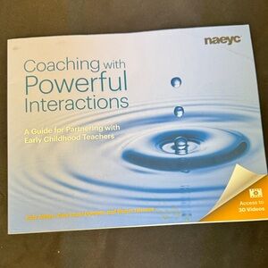 NAEYC Coaching with Powerful Interactions Book a guide for partnering with ECE
